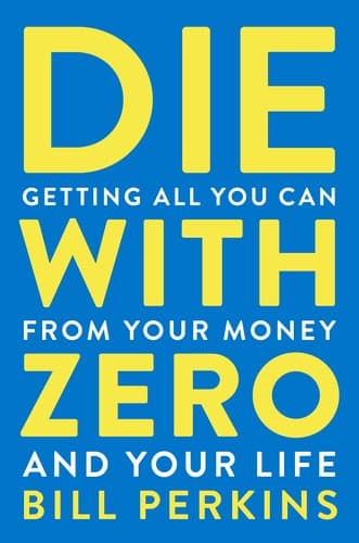 Die With Zero cover
