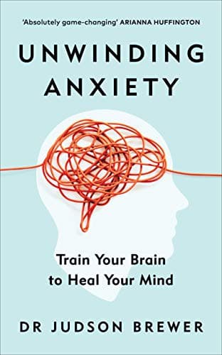 Unwinding Anxiety cover