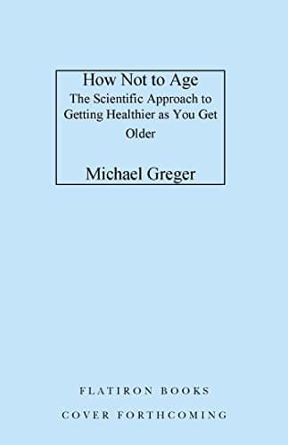 How Not to Age cover