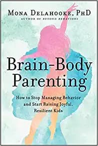 Brain-Body Parenting cover