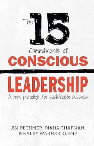 The 15 Commitments of Conscious Leadership cover